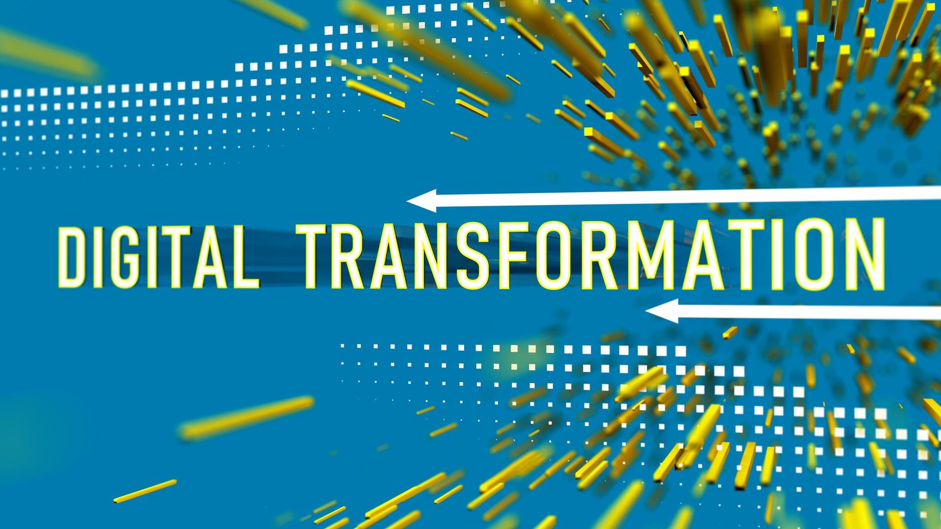Digital transformation